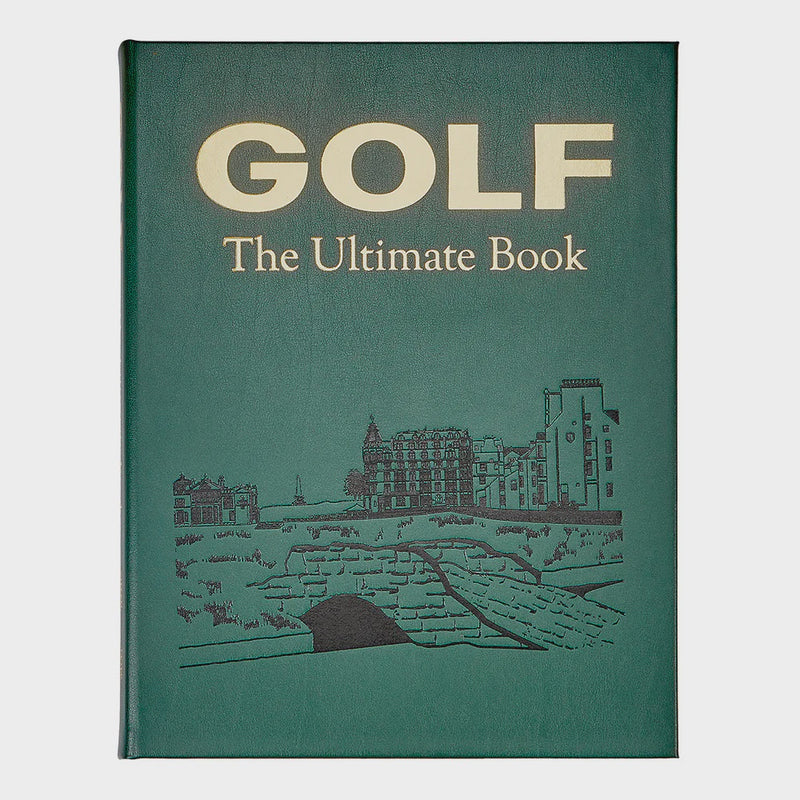 Golf: The Ultimate Book - Leather Bound